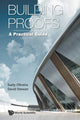 Book cover of: Building Proofs: A Practical Guide. By: Suely Oliveira