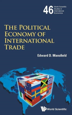 Political Economy Of International Trade, The