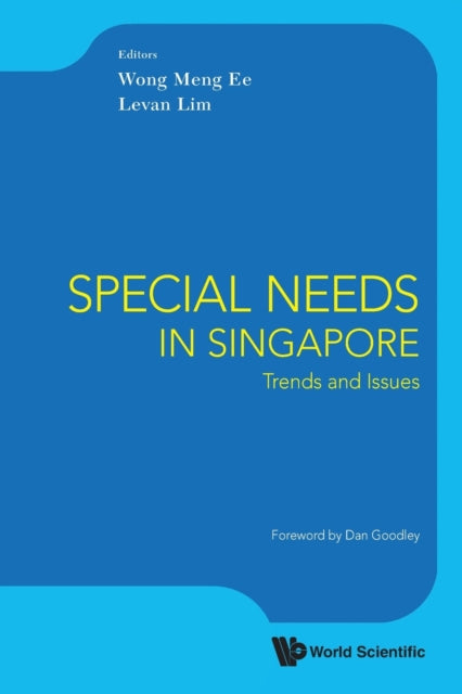 Book cover of: Special Needs In Singapore: Trends And Issues. By: Meng Ee Wong
