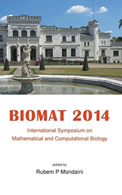 Book cover of: Biomat 2014 - International Symposium On Mathematical And Computational Biology. By: Rubem P. Mondaini