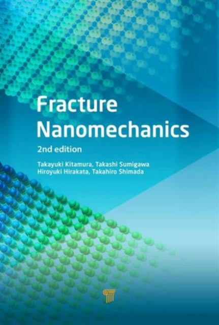Book cover of: Fracture Nanomechanics