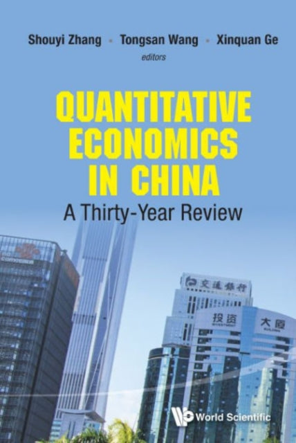Book cover of: Quantitative Economics In China: A Thirty-year Review. By: Xinquan Ge