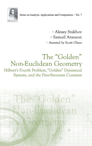 "Golden" Non-euclidean Geometry, The