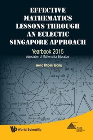 Effective Mathematics Lessons Through An Eclectic Singapore Approach