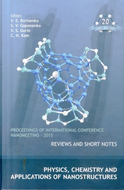 Book cover of: Physics, Chemistry And Applications Of Nanostructures - Proceedings Of The International Conference Nanomeeting - 2015. By: Belarus) Nanomeeting (2015 Minsk