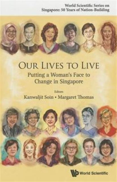 Book cover of: Our Lives to Live. By: Kanwaljit Soin