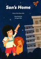 Book cover of: San's Home. By: Shao Wei Chew Chia