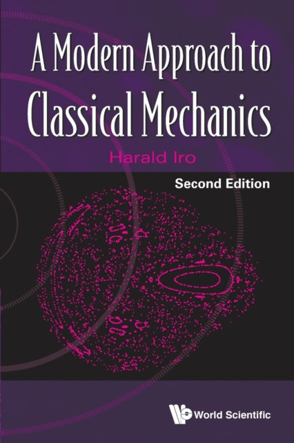 Book cover of: Modern Approach To Classical Mechanics, A. By: Harald Iro