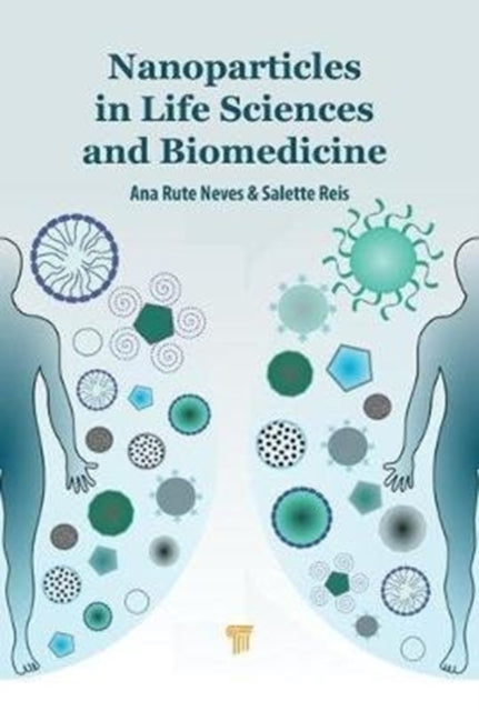 Book cover of: Nanoparticles in Life Sciences and Biomedicine