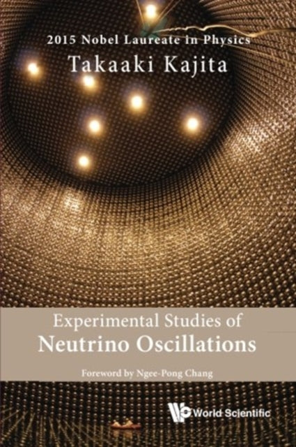 Book cover of: Experimental Studies Of Neutrino Oscillations. By: Takaaki Kajita