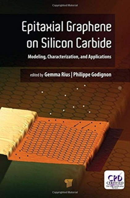Book cover of: Epitaxial Graphene on Silicon Carbide. By: Gemma Rius