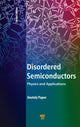 Book cover of: Disordered Semiconductors Second Edition. By: Anatoly Popov