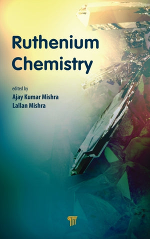 Ruthenium Chemistry