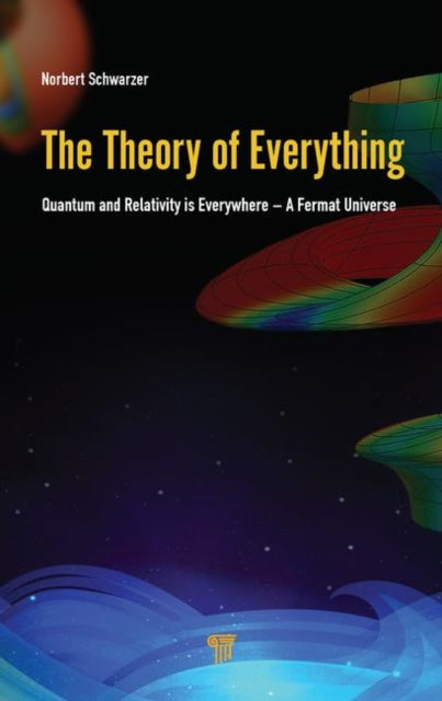 Book cover of: Theory of Everything. By: Norbert Schwarzer