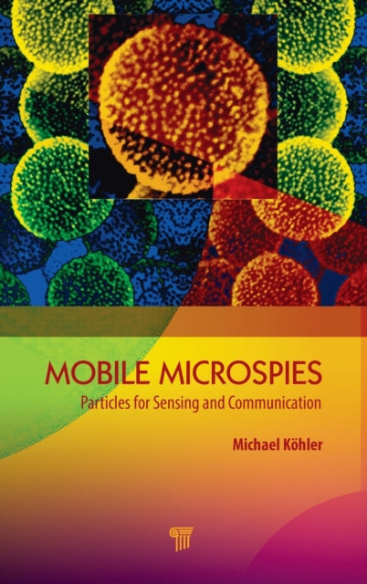 Book cover of: Mobile Microspies. By: Johann Michael Koehler