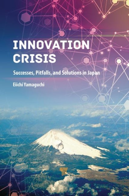 Book cover of: Innovation Crisis. By: Eiichi Yamaguchi