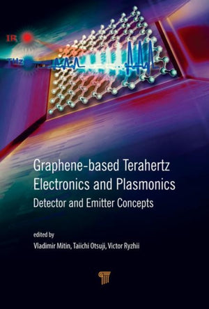 Graphene-Based Terahertz Electronics and Plasmonics
