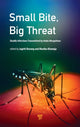 Book cover of: Small Bite, Big Threat. By: Jagriti Narang