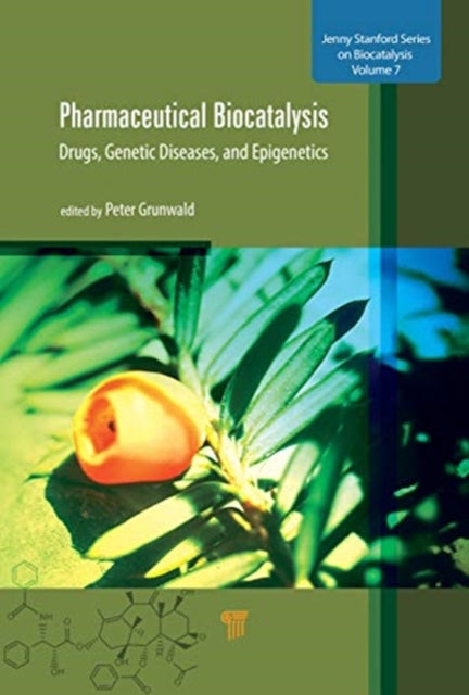 Book cover of: Pharmaceutical Biocatalysis. By: Peter Grunwald
