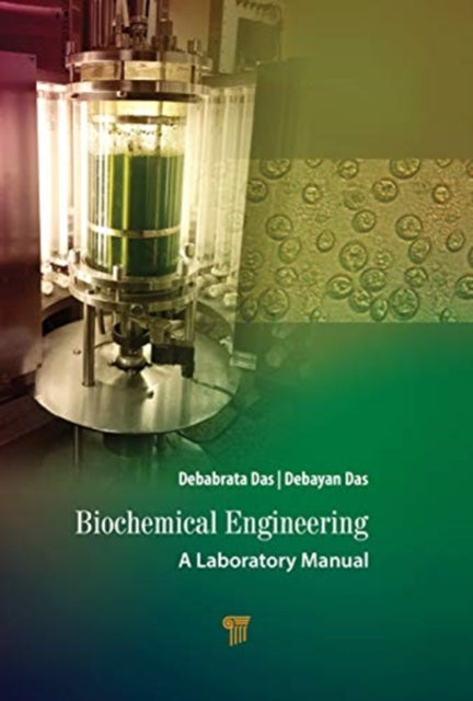 Book cover of: Biochemical Engineering. By: Debabrata Das