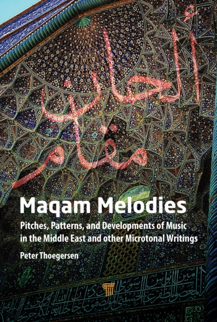 Book cover of: Maqam Melodies. By: Peter Thoegersen