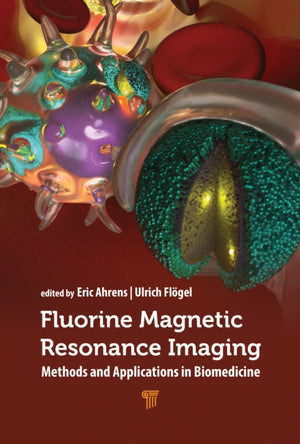 Fluorine Magnetic Resonance Imaging