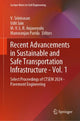 Book cover of: Recent Advancements in Sustainable and Safe Transportation Infrastructure - Vol. 1. By: V. Srinivasan