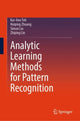 Book cover of: Analytic Learning Methods for Pattern Recognition. By: Kar-Ann Toh