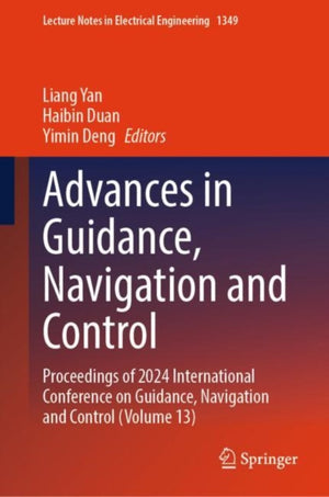 Advances in Guidance, Navigation and Control