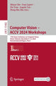 Book cover of: Computer Vision – ACCV 2024 Workshops. By: Minsu Cho