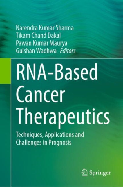 RNA-Based Cancer Therapeutics