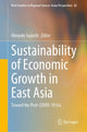 Book cover of: Sustainability of Economic Growth in East Asia. By: Hiroyuki Taguchi