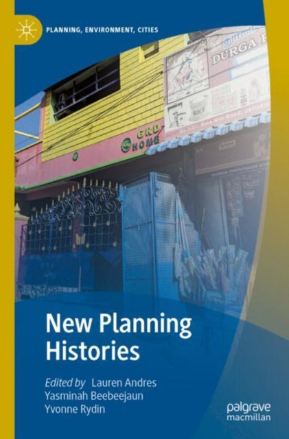 Book cover of: New Planning Histories. By: Lauren Andres