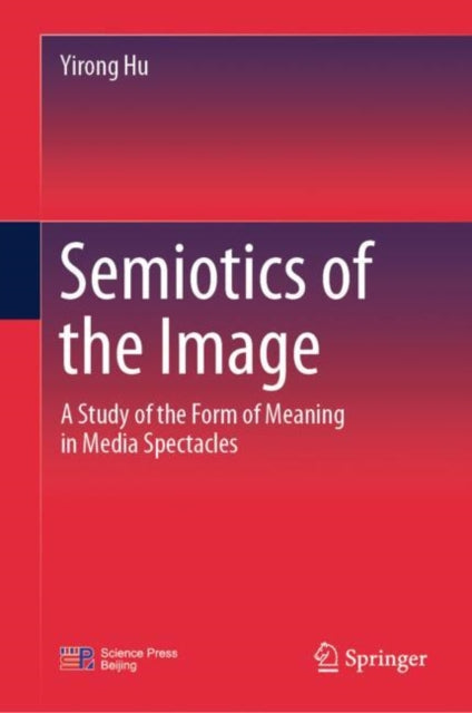 Book cover of: Semiotics of the Image