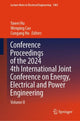 Book cover of: Conference Proceedings of the 2024 4th International Joint Conference on Energy, Electrical and Power Engineering