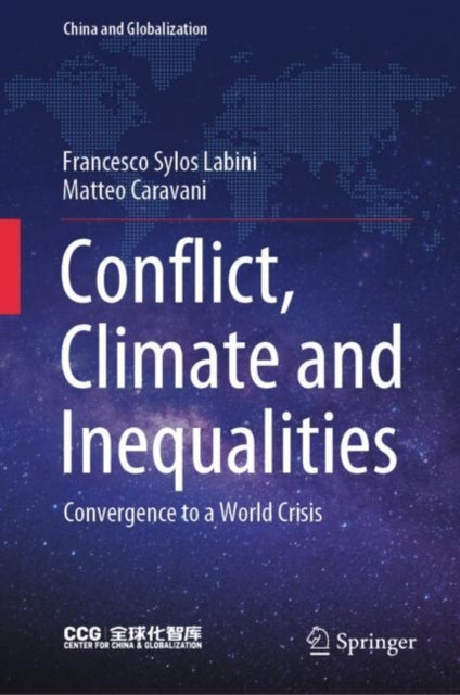 Book cover of: Conflict, Climate and Inequalities