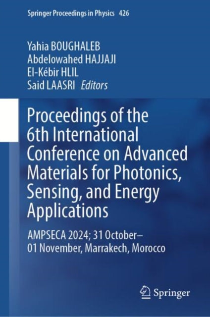 Book cover of: Proceedings of the 6th International Conference on Advanced Materials for Photonics, Sensing, and Energy Applications