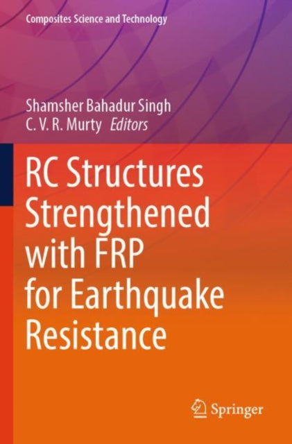 RC Structures Strengthened with FRP for Earthquake Resistance