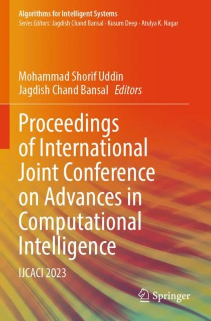 Book cover of: Proceedings of International Joint Conference on Advances in Computational Intelligence