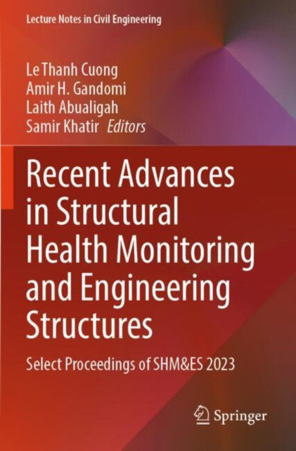 Book cover of: Recent Advances in Structural Health Monitoring and Engineering Structures