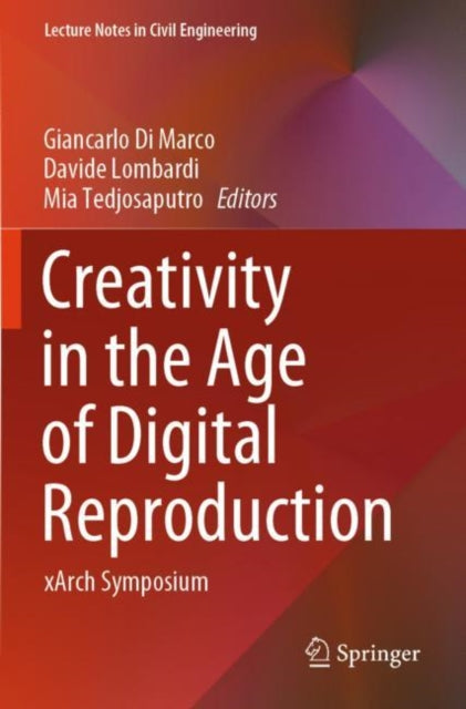 Creativity in the Age of Digital Reproduction