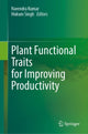 Book cover of: Plant Functional Traits for Improving Productivity