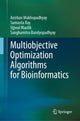 Book cover of: Multiobjective Optimization Algorithms for Bioinformatics