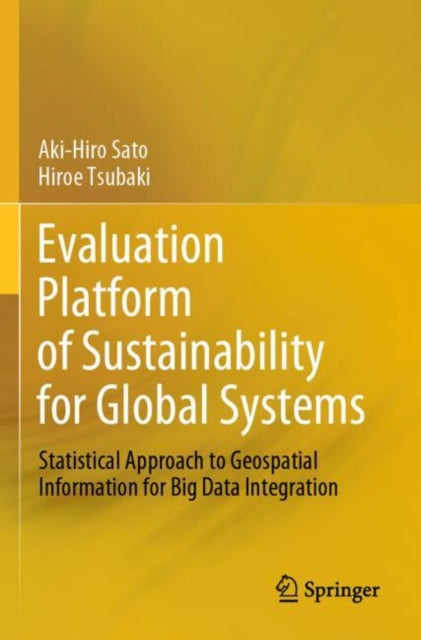 Book cover of: Evaluation Platform of Sustainability for Global Systems
