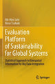 Book cover of: Evaluation Platform of Sustainability for Global Systems
