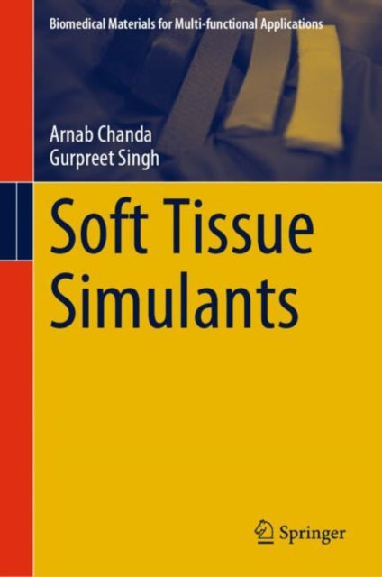Book cover of: Soft Tissue Simulants. By: Arnab Chanda