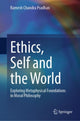 Book cover of: Ethics, Self and the World. By: Ramesh Chandra Pradhan