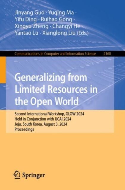 Book cover of: Generalizing from Limited Resources in the Open World. By: Jinyang Guo