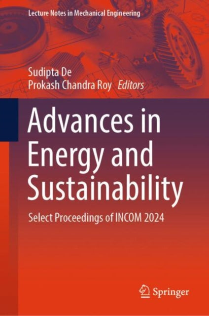 Book cover of: Advances in Energy and Sustainability. By: Sudipta De
