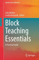Book cover of: Block Teaching Essentials. By: John Weldon